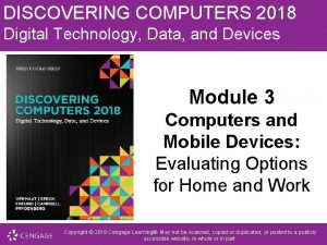 DISCOVERING COMPUTERS 2018 Digital Technology Data and Devices