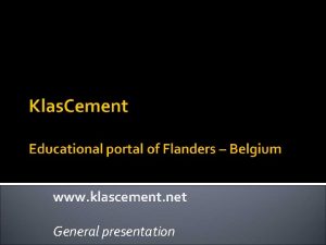 www klascement net General presentation Flanders Wallonia Brussels