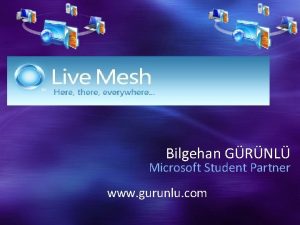 Bilgehan GRNL Microsoft Student Partner www gurunlu com