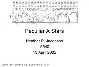 Peculiar A Stars Heather R Jacobson A 540