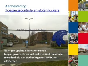 Aanbesteding Toegangscontrole en sloten lockers Naar een optimaal