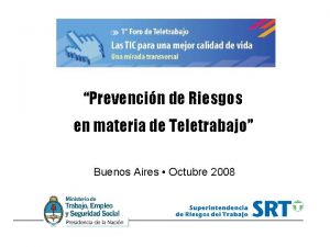 Prevencin de Riesgos en materia de Teletrabajo Buenos