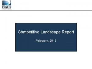 Competitive Landscape Report February 2013 BarRestaurant NATIONAL OFFER