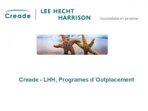 Creade LHH Programes dOutplacement Pgina 1 Programes dOutplacement