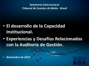 Seminario Internacional Tribunal de Cuentas de Baha Brasil