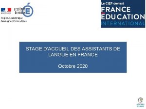 STAGE DACCUEIL DES ASSISTANTS DE LANGUE EN FRANCE