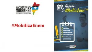 Mobiliza Enem AGENDA Partiu Enem Mobiliza Enem FDSTerceirao