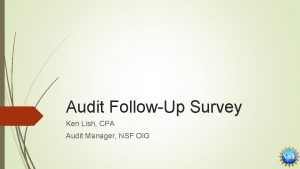 Audit FollowUp Survey Ken Lish CPA Audit Manager