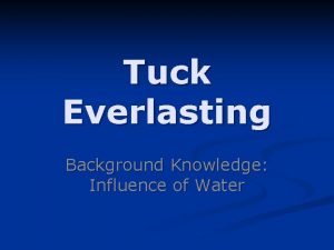 Tuck everlasting water