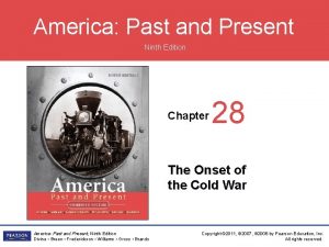 America Past and Present Ninth Edition Chapter 28