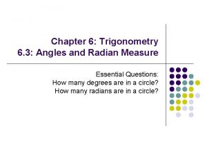 6-1 angles and radian measure answers