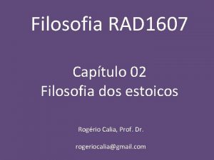 Filosofia RAD 1607 Captulo 02 Filosofia dos estoicos