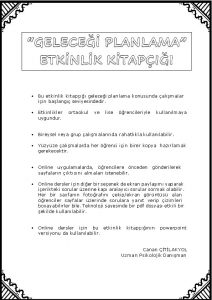 Bu etkinlik kitap gelecei planlama konusunda almalar iin