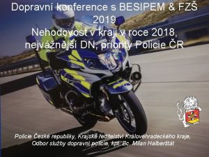 Dopravn konference s BESIPEM FZ 2019 Nehodovost v