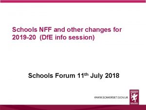 Schools NFF and other changes for 2019 20
