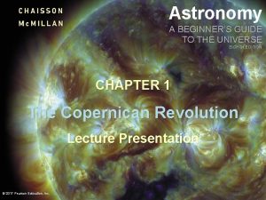 Astronomy A BEGINNERS GUIDE TO THE UNIVERSE EIGHTH