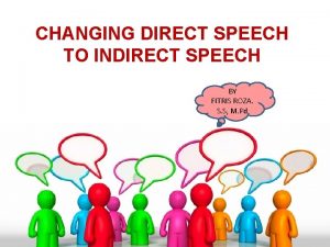 Direct versus indirect speech