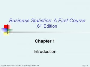 Business Statistics A First Course 6 th Edition