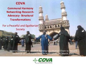 COVA CCCCo Communal Harmony NetworkingResearch Advocacy Structural Transformations
