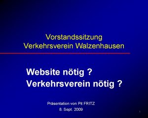 Vorstandssitzung Verkehrsverein Walzenhausen Website ntig Verkehrsverein ntig Prsentation