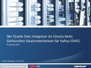 Der Oracle Data Integrator im Einsatz beim Schsischen