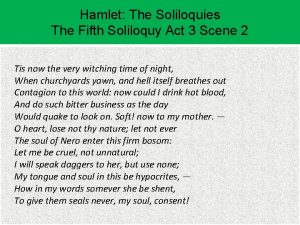 Hamlet 5 soliloquies