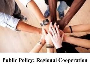 Public Policy Regional Cooperation Success Criteria 2282017 1