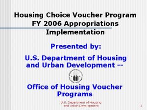 Housing Choice Voucher Program FY 2006 Appropriations Implementation