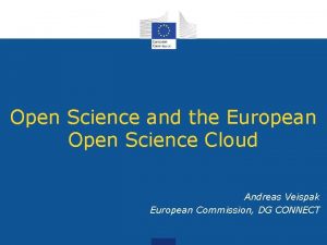 Open Science and the European Open Science Cloud