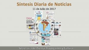 Sntesis Diaria de Noticias 11 de Julio de