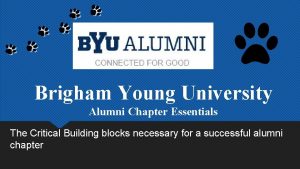 Brigham Young University Alumni Chapter Essentials The Critical