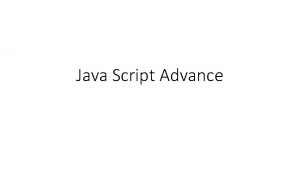 Java Script Advance Java Script Forms HTML form