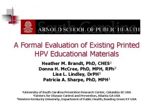 A Formal Evaluation of Existing Printed HPV Educational