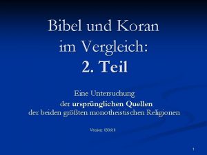 Bibel und koran im vergleich