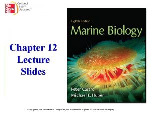 Chapter 12 Lecture Slides Copyright The Mc GrawHill
