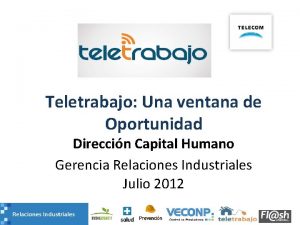 Teletrabajo Una ventana de Oportunidad Direccin Capital Humano