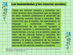 Las humanidades y las ciencias sociales Todas las
