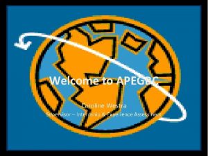 Welcome to APEGBC Caroline Westra Supervisor Internship Experience