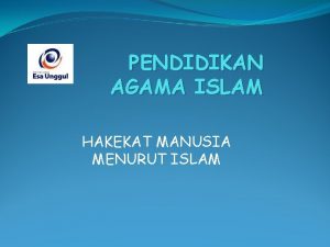 PENDIDIKAN AGAMA ISLAM HAKEKAT MANUSIA MENURUT ISLAM ASAL