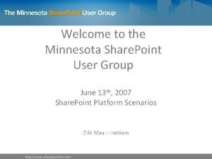 Welcome to the Minnesota Share Point User Group