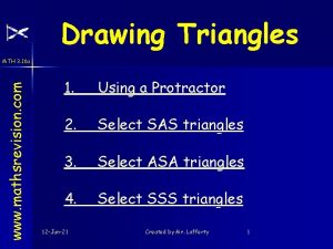 Drawing Triangles www mathsrevision com MTH 3 16