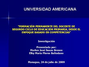UNIVERSIDAD AMERICANA FORMACIN PERMANENTE DEL DOCENTE DE SEGUNDO