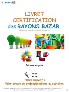 LIVRET CERTIFICATION des RAYONS BAZAR selon version 7