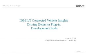 Ibm iot connected vehicle insights