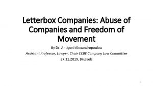 Letterbox Companies Abuse of Companies and Freedom of