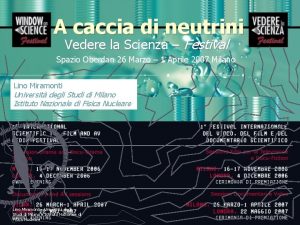 A caccia di neutrini Vedere la Scienza Festival