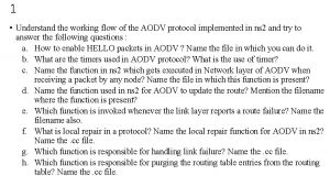 1 Understand the working flow of the AODV