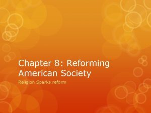Religion sparks reform chapter 8