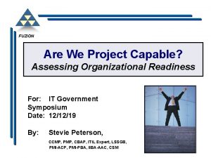 FUZION Are We Project Capable Assessing Organizational Readiness