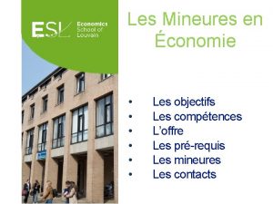 Les Mineures en conomie Les objectifs Les comptences